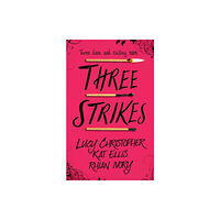 Firefly Press Ltd Three Strikes (häftad, eng)