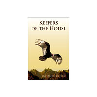 Amaurea Press Keepers of the House (häftad, eng)