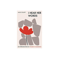 Windhorse Publications I Hear Her Words (häftad, eng)