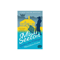 Duckworth Books Miss Seeton Quilts the Village (häftad, eng)