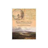 Oxbow books Thomas White (c. 1736-1811) (häftad, eng)