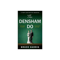 The Book Guild Ltd The Densham Do (häftad, eng)