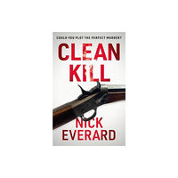 The Book Guild Ltd Clean Kill (häftad, eng)