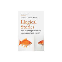 Scribe Publications Illogical Stories (häftad, eng)