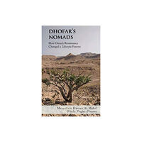 Nomad Publishing Dhofar's Nomads (inbunden, eng)