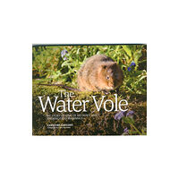 Vertebrate Publishing Ltd The Water Vole (häftad, eng)