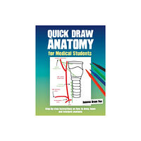 Scion Publishing Ltd Quick Draw Anatomy for Medical Students (häftad, eng)