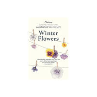 Peirene Press Ltd Winter Flowers (häftad, eng)