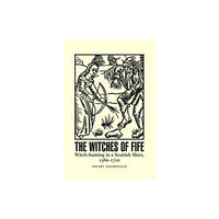 John Donald Publishers Ltd The Witches of Fife (häftad, eng)