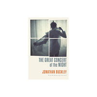 Sort of Books The Great Concert of the Night (häftad, eng)