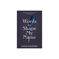 New Island Books Words To Shape My Name (häftad, eng)