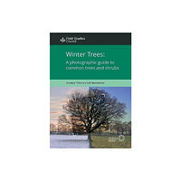 Field Studies Council Winter Trees: a Photographic Guide to Common Trees and Shrubs (häftad, eng)