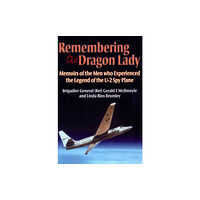 Helion & Company Remembering the Dragon Lady (häftad, eng)