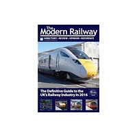 Key Publishing Ltd The Modern Railway (inbunden, eng)