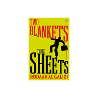 World Editions Ltd Two Blankets, Three Sheets (häftad, eng)