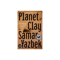 World Editions Ltd Planet of Clay (häftad, eng)