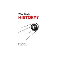 London Publishing Partnership Why Study History? (häftad, eng)