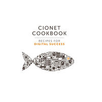 Infinite Ideas Limited CIONET Cookbook (inbunden, eng)