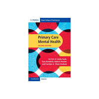 RCPsych/Cambridge University Press Primary Care Mental Health (häftad, eng)