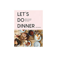 HarperCollins Publishers Let’s Do Dinner (häftad, eng)