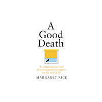 Murdoch Books A Good Death (häftad, eng)