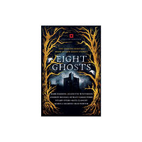 Duckworth Books Eight Ghosts (häftad, eng)