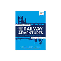 September Publishing The Railway Adventures (inbunden, eng)