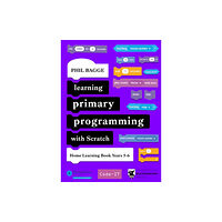 Legend Press Ltd Learning Primary Programming with Scratch (Home Learning Book Years 5-6) (häftad, eng)