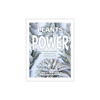 Rockpool Publishing Plants of Power (inbunden, eng)