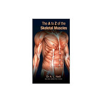 Anatomy Update The A to Z of Skeletal Muscles (häftad, eng)