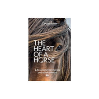 Murdoch Books The Heart of a Horse (häftad, eng)