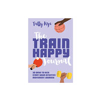 HarperCollins Publishers The Train Happy Journal (häftad, eng)