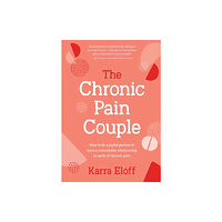 Exisle Publishing The Chronic Pain Couple (inbunden, eng)