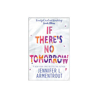 HarperCollins Publishers If There's No Tomorrow (häftad, eng)