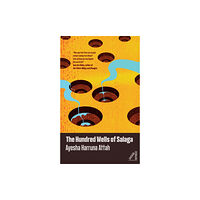 Cassava Republic Press The Hundred Wells of Salaga (häftad, eng)