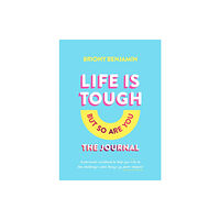 Murdoch Books Life Is Tough (But So Are You) Journal (inbunden, eng)