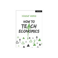 Hodder Education How to Teach Economics (häftad, eng)