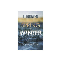 ACA Publishing Limited The Spring in Winter (häftad, eng)