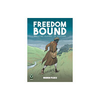 BHP Comics Freedom Bound (inbunden, eng)