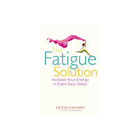 Hay House UK Ltd The Fatigue Solution (häftad, eng)