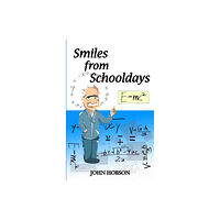 Melrose Books Smiles from Schooldays (häftad, eng)