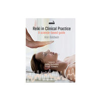 Jessica kingsley publishers Reiki in Clinical Practice (häftad, eng)