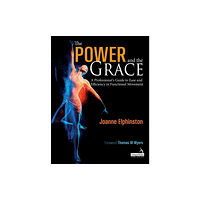 Jessica kingsley publishers The Power and the Grace (häftad, eng)