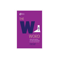 Critical Publishing Ltd The W Word (häftad, eng)