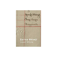 HENI Publishing Zarina Bhimji: Lead White (häftad, eng)