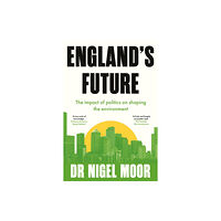 The Book Guild Ltd England's Future (häftad, eng)