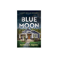 The Book Guild Ltd Blue Moon (häftad, eng)