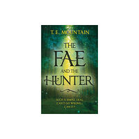 The Book Guild Ltd The Fae and the Hunter (häftad, eng)