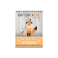 Books By Boxer Don't Give a Fox - Be Your Own Inspiration Quote Book (inbunden, eng)