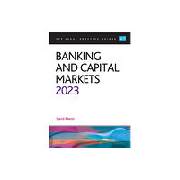 The University of Law Publishing Limited Banking and Capital Markets 2023 (häftad, eng)